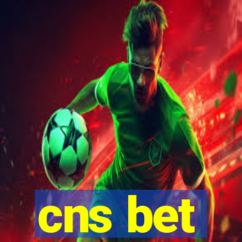 cns bet